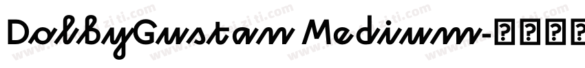 DolbyGustan Medium字体转换
